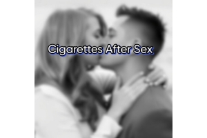 Cigarettes after sex